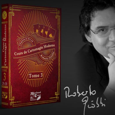 Cours de Cartomagie Moderne - Tome 3